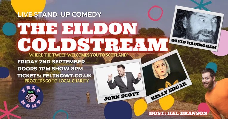 Coldstream holiday park news - Live Comedy @ The Eildon Coldstream